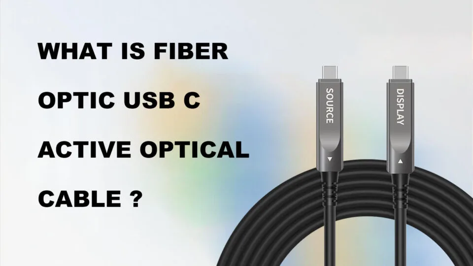 Cos'è il cavo ottico attivo USB C in fibra ottica